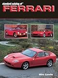 Standard Catalog Of Ferrari 19472003 English Edition