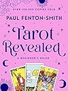 Tarot Revealed - Paul Fenton-Smith