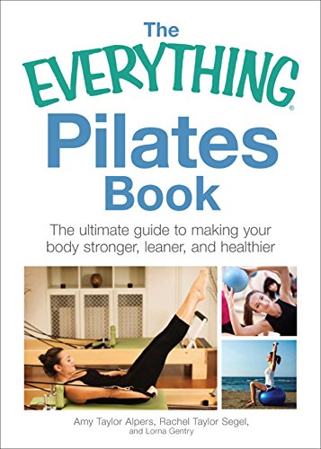 Everything Pilates ) (By: Amy Taylor Alpers) cover