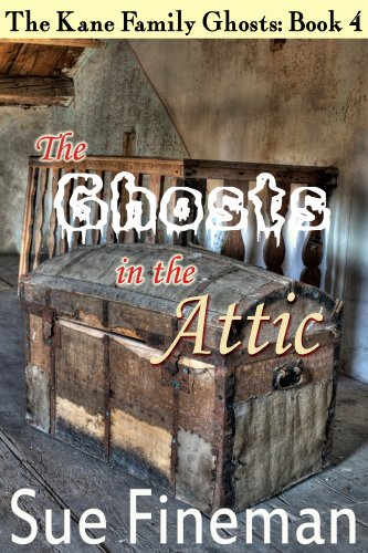 The Ghosts in the Attic book cover