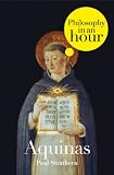 Thomas Aquinas Philosophy In An Hour English Edition