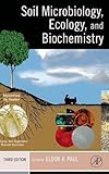 Soil Microbiology Ecology And Biochemistry English Edition