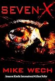 Sevenx A Dark Psychological Suspense Thriller English Edition