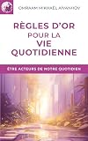 Rgles Dor Pour La Vie Quotidienne Izvor Fr T 227