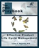 The Pmo Playbook Effective Product Life Cycle Management English Edition
