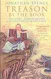 Treason By The Book Traitors Conspirators And Guardians Of An Emperor English Edition