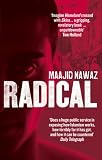 Radical My Journey From Islamist Extremism To A Democratic Awakening English Edition