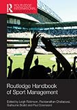 Routledge Handbook Of Sport Management Routledge International Handbooks