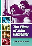 The Films Of John Carpenter English Edition
