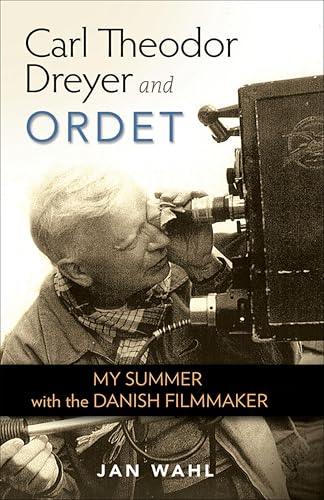 Carl Theodor Dreyer and Ordet (By: Jan Wahl) cover
