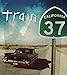 Song Drive By by Train on California 37 (Vinyl) at Amazon