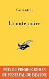 La Note Noire Prix Du Premier Roman Du Festival De Beaune 2009 Masque Jaune T 2520