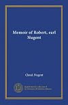 Memoir of Robert, earl Nugent