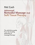 Advanced Remedial Massage English Edition