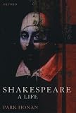 Shakespeare A Life English Edition