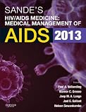 Sandes Hivaids Medicine Ebook Medical Management Of Aids 2013 English Edition