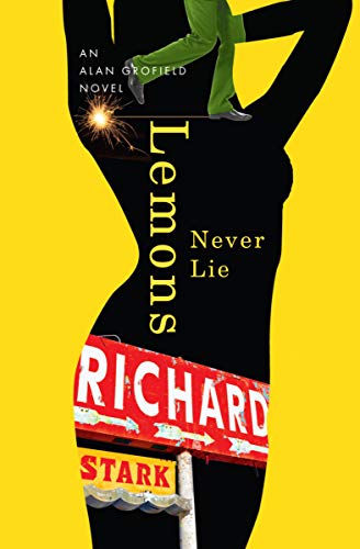 Cover of Lemons Never Lie: An Alan Grofield Novel (The Alan Grofield Novels Book 4)