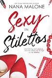 Sexy In Stilettos Billionaire Romance
