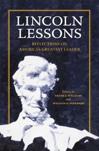 Lincoln Lessons: Reflections on America's Greatest Leader book cover