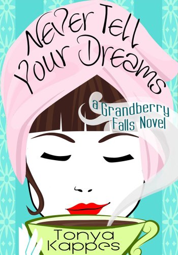 Never Tell Your Dreams book cover