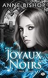 Fille Du Sang: Les Joyaux Noirs, T1