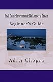 Real Estate Investment No Longer A Dream English Edition