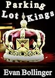 Parking Lot Kings English Edition