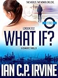 London 2012 What If Book Two English Edition