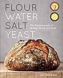 Flour Water Salt Yeast The Fundamentals Of Artisan Bread And Pizza A Cookbook English Edition