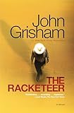 The Racketeer A Novel English Edition