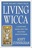 Living Wicca A Further Guide For The Solitary Practitioner Llewellyns Practical Magick English Edition