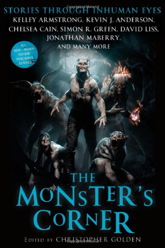The Monster's Corner: Stories Through Inhuman Eyes book cover