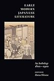 Early Modern Japanese Literature An Anthology 16001900 Translations From The Asian Classics English Edition