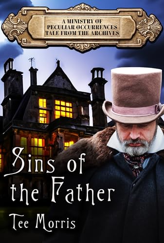 Sins of the Father (By: Tee Morris) cover