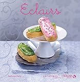 Eclairs   Variations Gourmandes