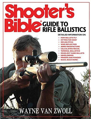 Shooter's Bible Guide to Rifle Ballistics book cover
