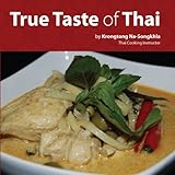 True Taste Of Thai English Edition