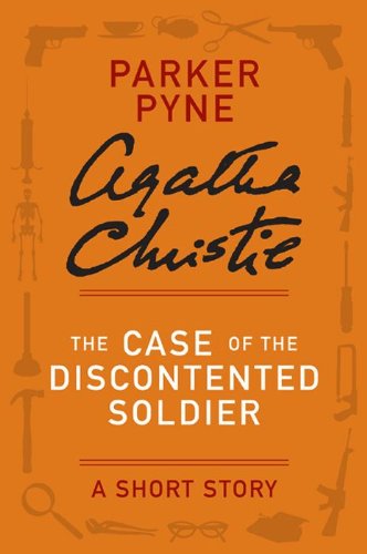 The Case of the Discontented Soldier cover