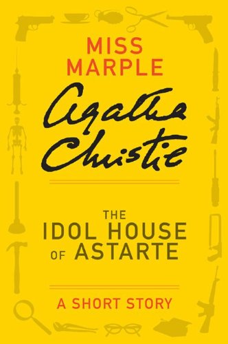 The Idol House of Astarte book cover