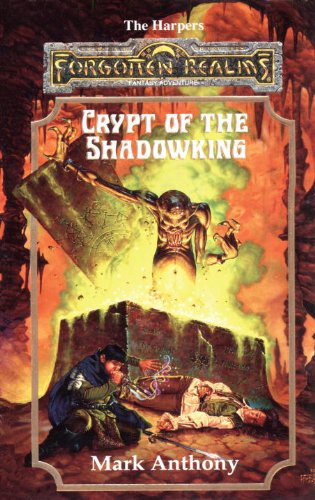 Crypt of the Shadowking (By: Mark Anthony) cover