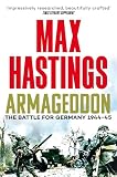 Armageddon The Battle For Germany 194445 English Edition