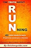 42 Citas Hasta La Meta Preparacin Mental Para El Maratn
