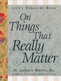 Lifes Little Treasure Book On Things That Really Matter Lifes Little Treasure Books English Edition