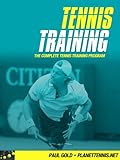 Tennis Training The Complete Tennis Training Program English Edition