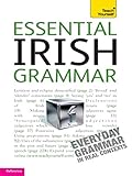 Essential Irish Grammar Teach Yourself Teach Yourself Language Reference English Edition