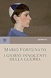 I Giorni Innocenti Della Guerra Tascabili Best Seller Vol 1059 Italian Edition