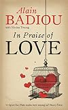 In Praise Of Love