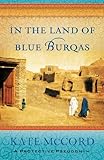 In The Land Of Blue Burqas English Edition