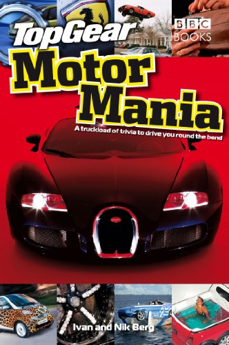 Top Gear: Motor Mania (By: Ivan Berg,Nik Berg) cover