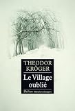 Le Village Oubli Bagnard En Sibrie 19151919 Littrature Trangre